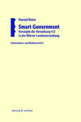 Kartonierter Einband Smart Government von Manuel Reiter