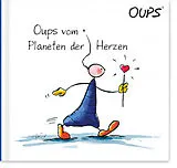 Fester Einband Oups vom Planeten der Herzen von Kurt Hörtenhuber