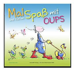 Kartonierter Einband Oups Malbuch - Mal- &amp; Rätselspaß von Kurt Hörtenhuber