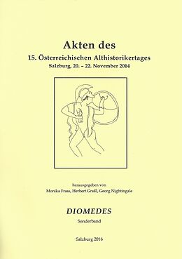 Kartonierter Einband Akten des 15. Österreichischen Althistorikertages Salzburg, 20.  22. November 2014 von 
