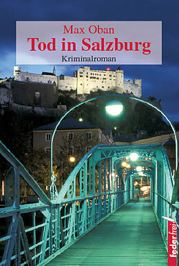 Kartonierter Einband Tod in Salzburg von Max Oban