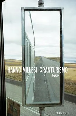 E-Book (epub) Granturismo von Hanno Millesi