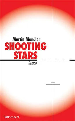 E-Book (epub) Shooting Stars von Martin Mandler