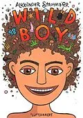 E-Book (pdf) Wild Boy von Alexander Strohmaier