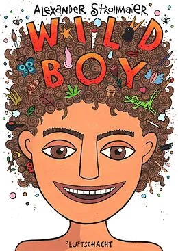 E-Book (pdf) Wild Boy von Alexander Strohmaier