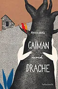 E-Book (epub) Caiman und Drache von Roman Israel
