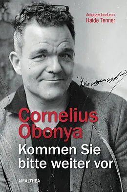 E-Book (epub) Kommen Sie bitte weiter vor von Cornelius Obonya, Haide Tenner