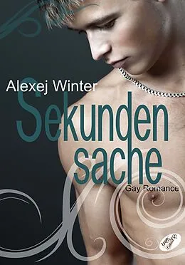 E-Book (epub) Sekundensache von Alexej Winter