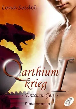 E-Book (pdf) Qarthiumkrieg I von Lena Seidel
