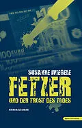 E-Book (epub) Fetzer und der Trost des Todes von Susanne Wiegele