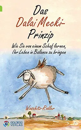 E-Book (epub) Das Dalai Mecki-Prinzip von Eva Woschitz-Rodler
