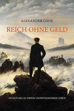 E-Book (epub) Reich ohne Geld von Alexander Giese