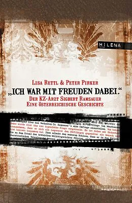 E-Book (epub) "Ich war mit Freuden dabei." von Lisa Rettl, Peter Pirker