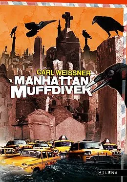 E-Book (epub) Manhattan Muffdiver von Carl Weissner