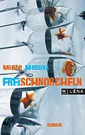 E-Book (epub) Freischnorcheln von Mieze Medusa