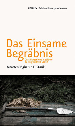 Broschiert Das Einsame Begräbnis von Maarten Inghels, F. Starik