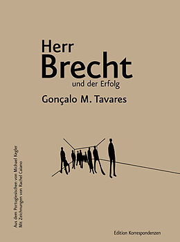 Fester Einband Herr Brecht und der Erfolg von Gonçalo M. Tavares