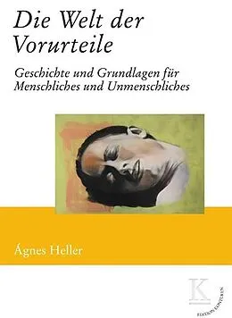 E-Book (epub) Die Welt der Vorurteile von Ágnes Heller