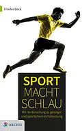 E-Book (epub) Sport macht schlau von Frieder Beck