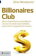 E-Book (epub) Billionaires Club von Elmar Weixlbaumer