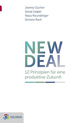 E-Book (epub) New Deal von Jeanny Gucher, Sonja Liegler, Klaus Neundlinger