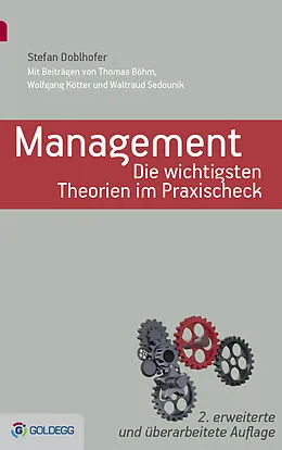 E-Book (epub) Management - Die wichtigsten Theorien im Praxischeck von Stefan Doblhofer