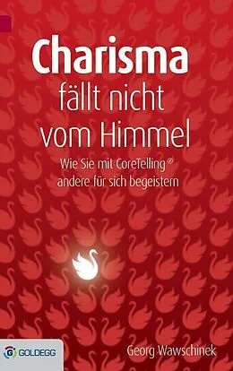 E-Book (epub) Charisma fällt nicht vom Himmel von Georg Wawschinek