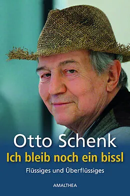 E-Book (epub) Ich bleib noch ein bissl von Otto Schenk