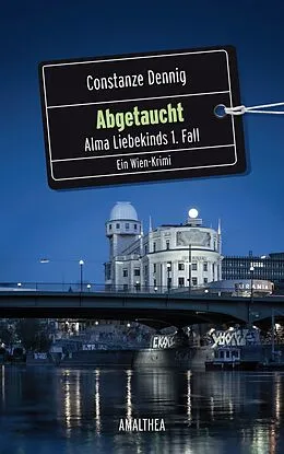 E-Book (epub) Abgetaucht von Constanze Dennig