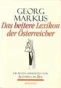 E-Book (epub) Das heitere Lexikon der Österreicher von Georg Markus