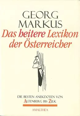 E-Book (epub) Das heitere Lexikon der Österreicher von Georg Markus
