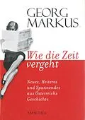 E-Book (epub) Wie die Zeit vergeht von Gerog Markus