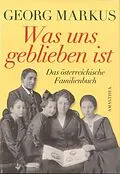 E-Book (epub) Was uns geblieben ist von Georg Markus