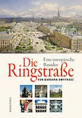 E-Book (epub) Die Ringstraße von Barbara Dmytrasz
