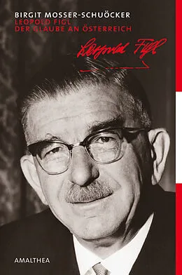 E-Book (epub) Leopold Figl von Birgit Mosser-Schuöcker