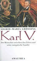 E-Book (epub) Karl V. von Sigrid-Maria Größing
