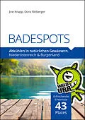 E-Book (epub) BADESPOTS. An natürlichen Gewässern von Doris Rittberger, Jine Knapp