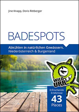 E-Book (epub) BADESPOTS. An natürlichen Gewässern von Doris Rittberger, Jine Knapp