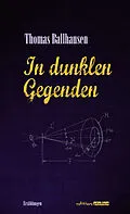 E-Book (epub) In dunklen Gegenden von Thomas Ballhausen
