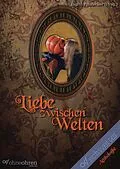 E-Book (epub) Liebe zwischen Welten von Tina Alba, Nina C. Egli, Alessandra Reß