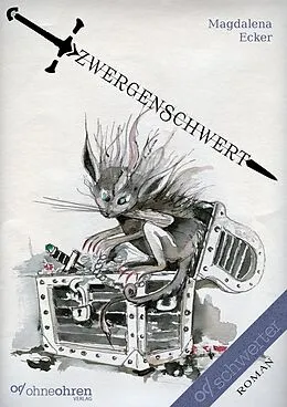 E-Book (epub) Zwergenschwert von Magdalena Ecker