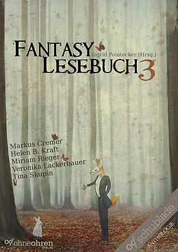 E-Book (epub) Fantasy-Lesebuch 3 von Markus Cremer, Helen B. Kraft, Miriam Rieger