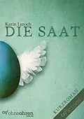 E-Book (epub) Die Saat von Karin Leroch