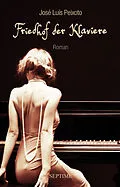 E-Book (epub) Friedhof der Klaviere von José Luís Peixoto