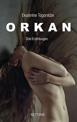 E-Book (epub) Orkan von Ekaterine Togonidze