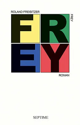 E-Book (epub) Frey von Roland Freisitzer