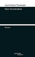 E-Book (epub) Das Geständnis von Jun'ichir Tanizaki