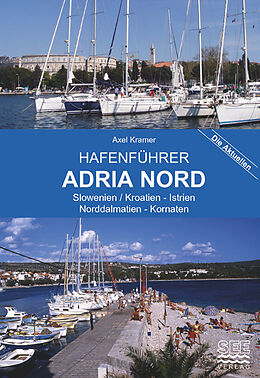 Spiralbindung Hafenführer Adria Nord von Axel Kramer