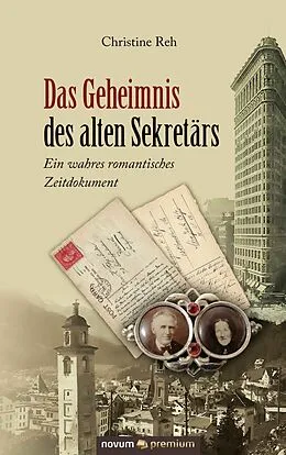 E-Book (epub) Das Geheimnis des alten Sekretärs von Christine Reh
