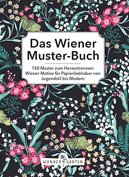 Kartonierter Einband Das Wiener Musterbuch von Die StadtSpionin
